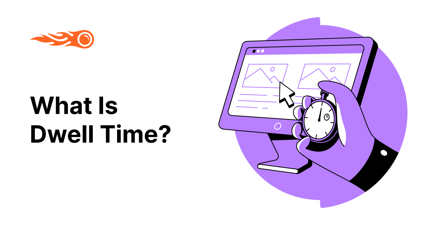 Dwell Time nedir? SEO performansını nasıl etkiler? Kullanıcı davranışı ve içerik stratejisi ile Dwell Time artırmanın yollarını öğrenin.