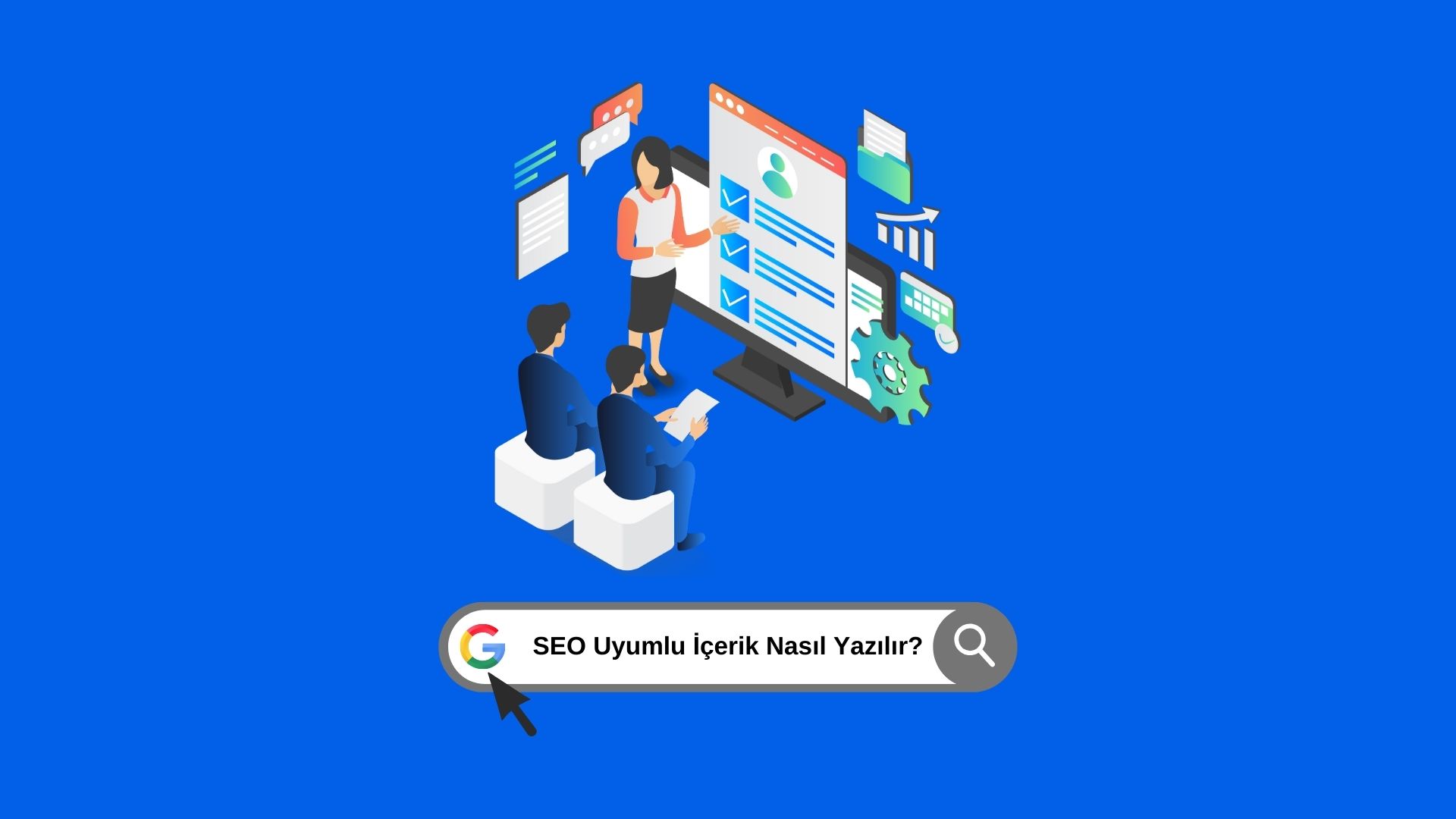Seo i̇çeriği nasıl yazılır? Seo uyumlu i̇çerik rehberi
